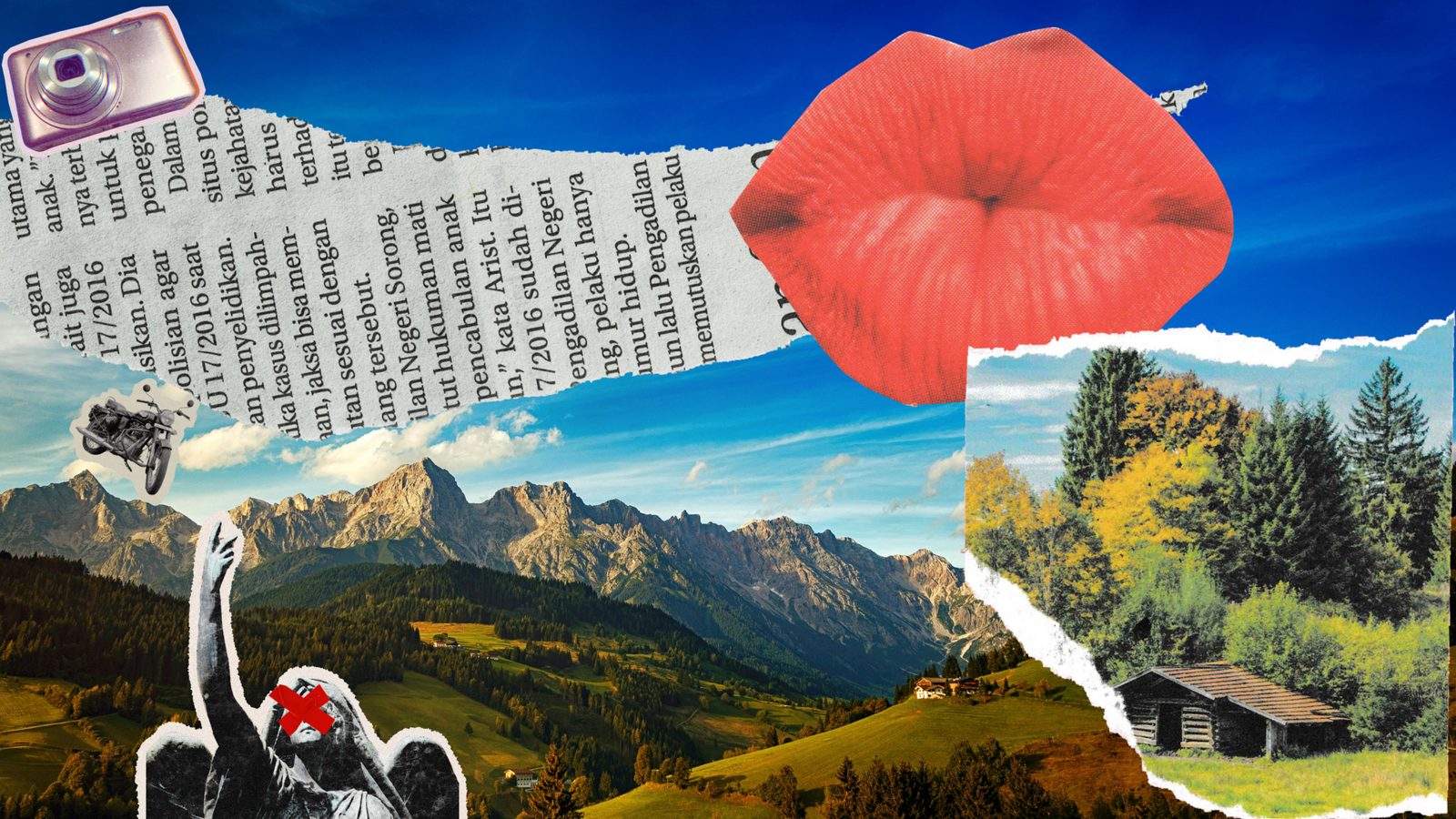 Collage: Alpine mountains under a deep blue sky, a torn-out photo of a log cabin among autumn trees, oversized red lips, a strip of newsprint, a camera, a motorcycle, and a statue with a red X over its eyes